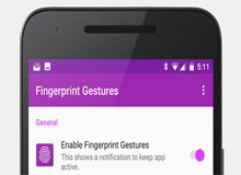 با اپلیکیشن Fingerprint Gestures یک اسکنر اثرانگشت پیشرفته داشته باشید با اپلیکیشن Fingerprint Gestures یک اسکنر اثرانگشت پیشرفته داشته باشید